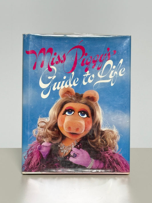 1981 Mrs. Piggy’s Guide to Life