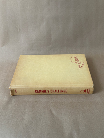 Cammie's Challenge — Jane McIlvaine, 1962 First Printing